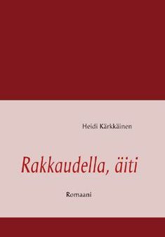 Rakkaudella, äiti For Cheap