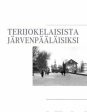 Terijokelaisista järvenpääläisiksi Sale