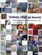 Uskon tilat ja kuvat For Sale