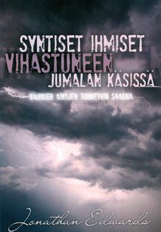 Syntiset ihmiset vihastuneen Jumalan käsissä Hot on Sale