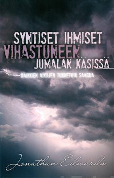 Syntiset ihmiset vihastuneen Jumalan käsissä Hot on Sale