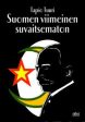 Suomen viimeinen suvaitsematon Online now