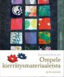 Suunnittele ja tee - ompele kierrätysmateriaaleista Online now