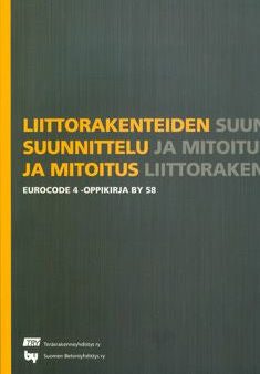 by 58 Liittorakenteiden suunnittelu ja mitoitus Online now