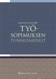 Työsopimuksen tunnusmerkit on Sale