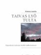 Taivas lyö tulta Online Sale