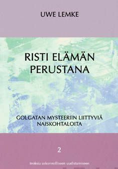 Risti elämän perustana For Cheap