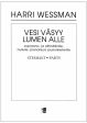 Vesi väsyy lumen alle (Water under Snow is Weary) - Instrumental parts For Discount