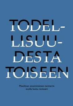 Todellisuudesta toiseen Hot on Sale