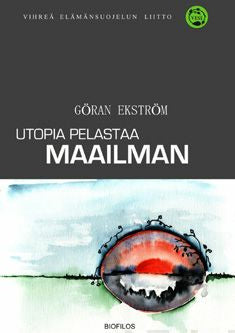 Utopia pelastaa maailman on Sale