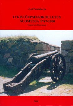 Tykistöupseerikoulutus Suomessa 1747-1900 Online Sale