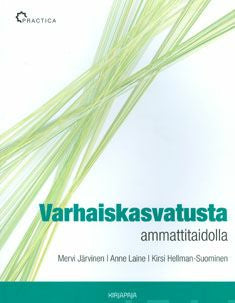 Varhaiskasvatusta ammattitaidolla Discount