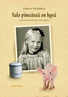 Valo pimeässä on hyvä For Cheap